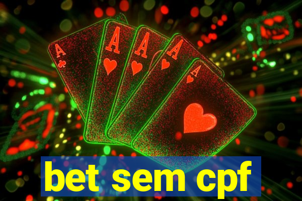 bet sem cpf